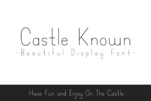 Castle Known: A Strategic Choice for Elegant Typography