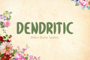 Dendritic: A Playful Display Font for Creative Projects