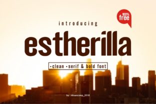 Estherilla: A Bold and Versatile Display Font for Every Business