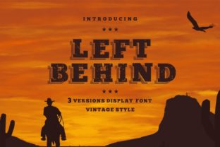Left Behind Family: A Bold Font for Creative Expression
