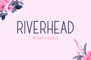 Riverhead: A Versatile and Elegant Display Font for Modern Design